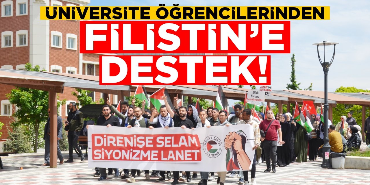 Üniversite öğrencilerinden Filistin’e destek
