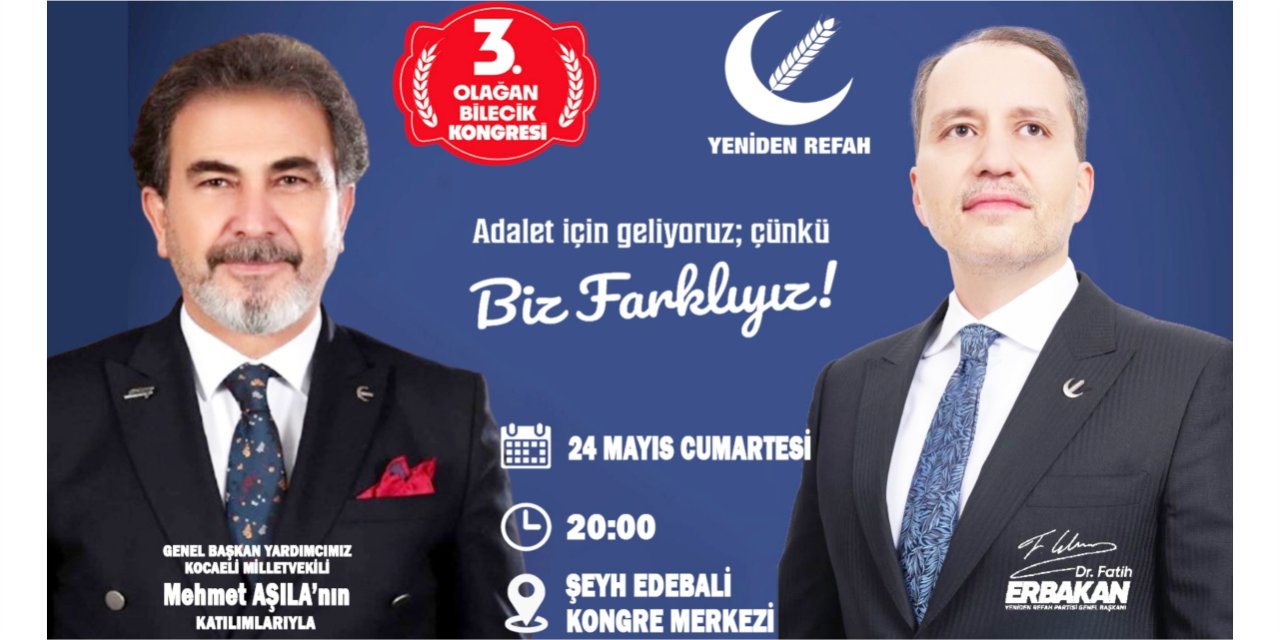 Yeniden Refah Partisi 3'üncü Olağan Bilecik İl Kongresi