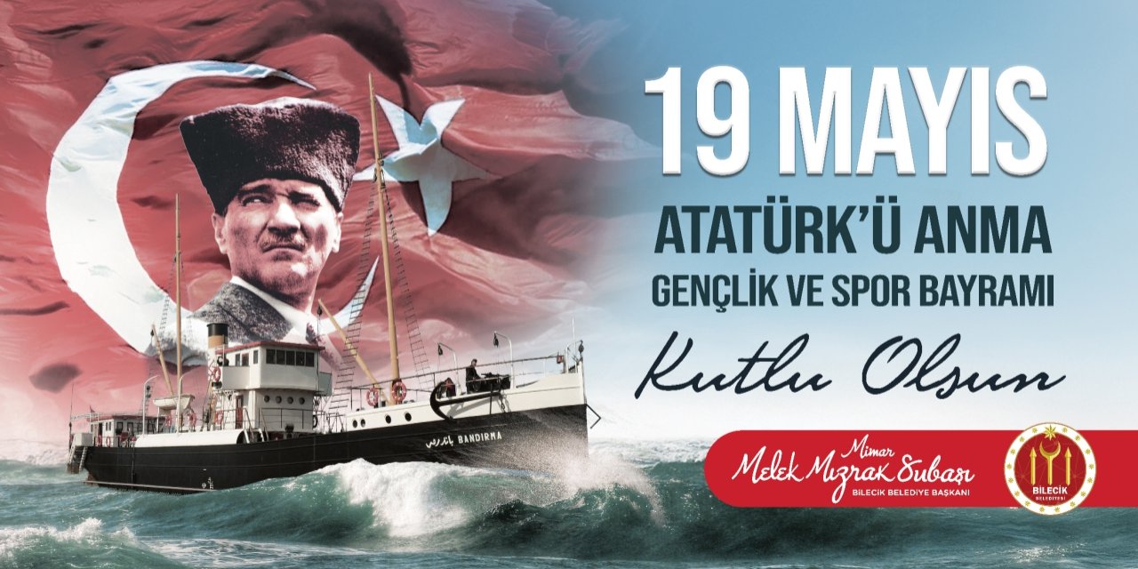 BİLECİK BELEDİYESİ 19 MAYIS ATATÜRK'Ü ANMA GENÇLİK VE SPOR BAYRAMI KUTLAMA