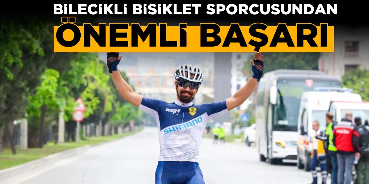 Bilecikli Bisikletçiden Önemli Başarı