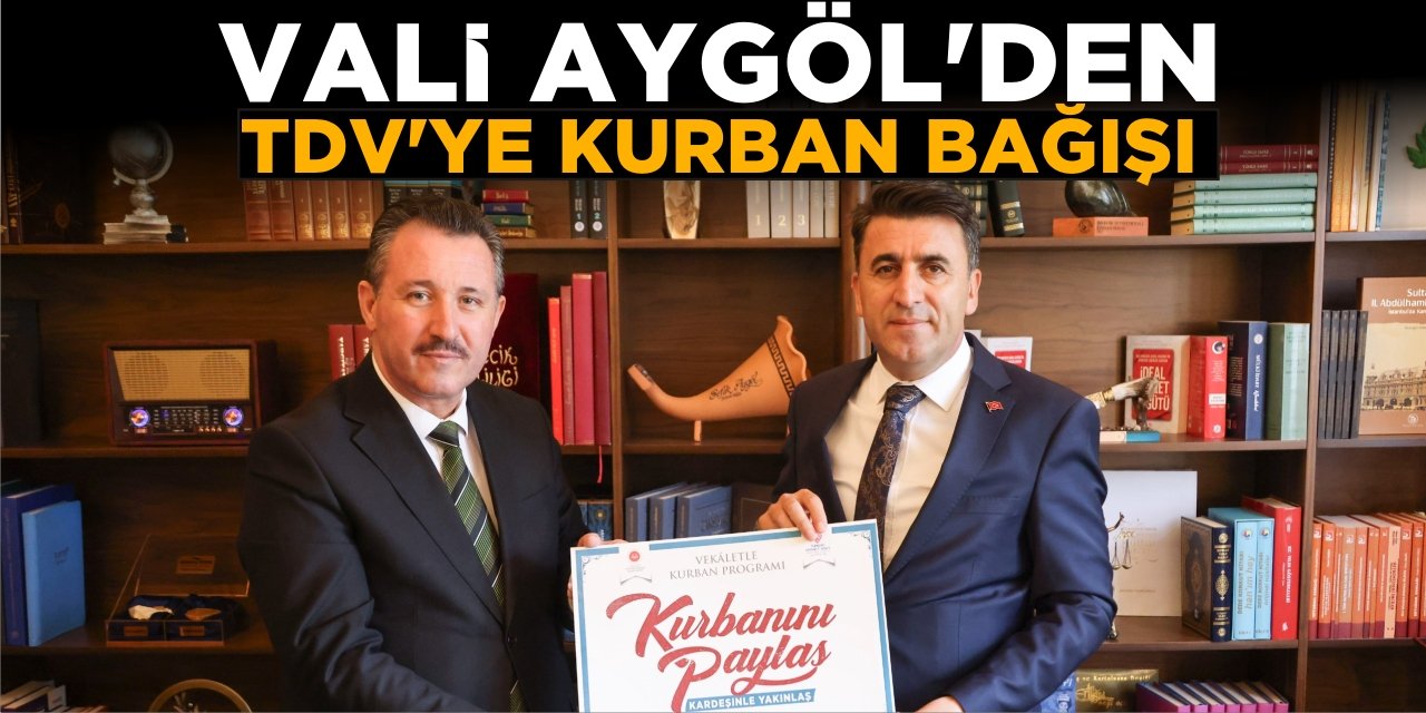 Vali Aygöl’den TDV’ye Kurban Bağışı