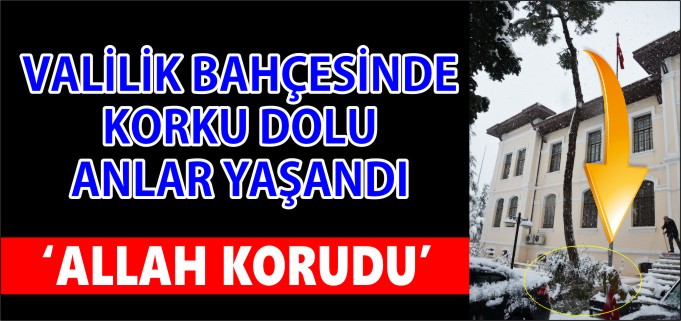 "ALLAH KORUDU"