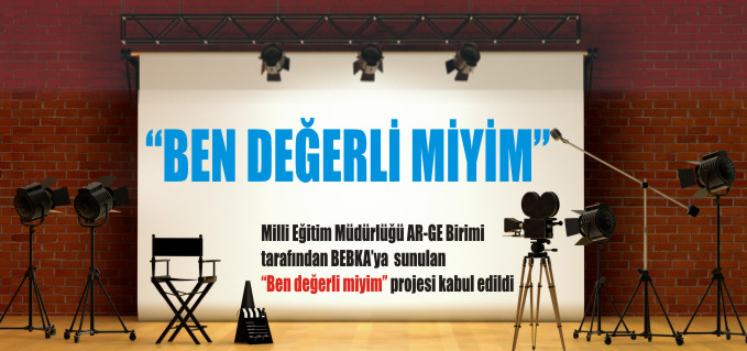 "BEN DEĞERLİ MİYİM?"