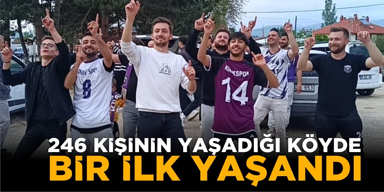 246 Kişinin Yaşadığı Köyde Bir İlk Yaşandı
