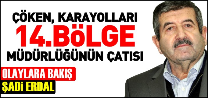 ÇÖKEN KARAYOLLARI 14. BÖLGE MÜDÜRLÜĞÜNÜN ÇATISI