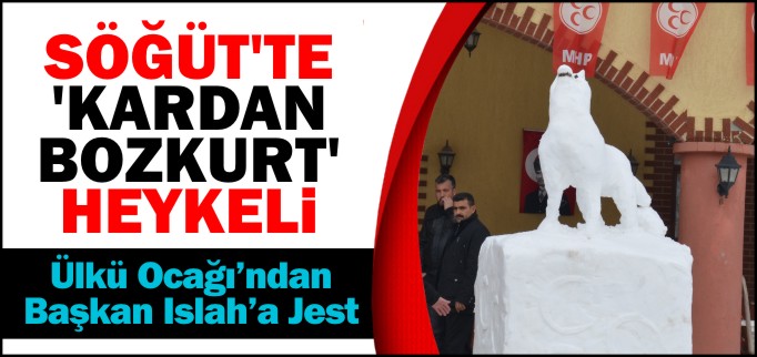 SÖĞÜT’TE ’KARDAN BOZKURT’ HEYKELİ