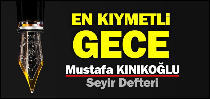 EN KIYMETLİ GECE