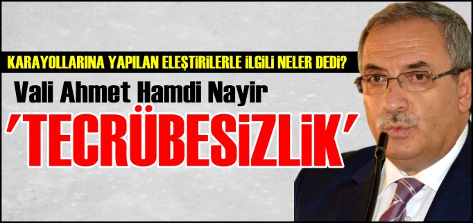"TECRÜBESİZLİK"