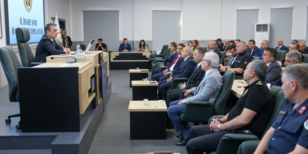 İl İdare Şube Başkanları Toplantısı Gerçekleştirildi