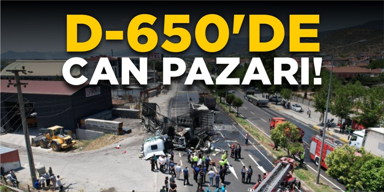 D-650'de can pazarı!