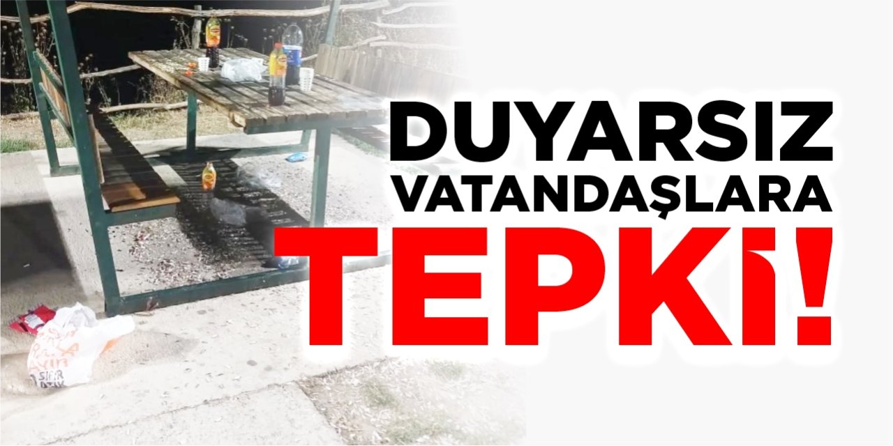 Duyarsız vatandaşlara tepki!