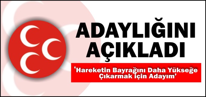 ADAYLIĞINI AÇIKLADI