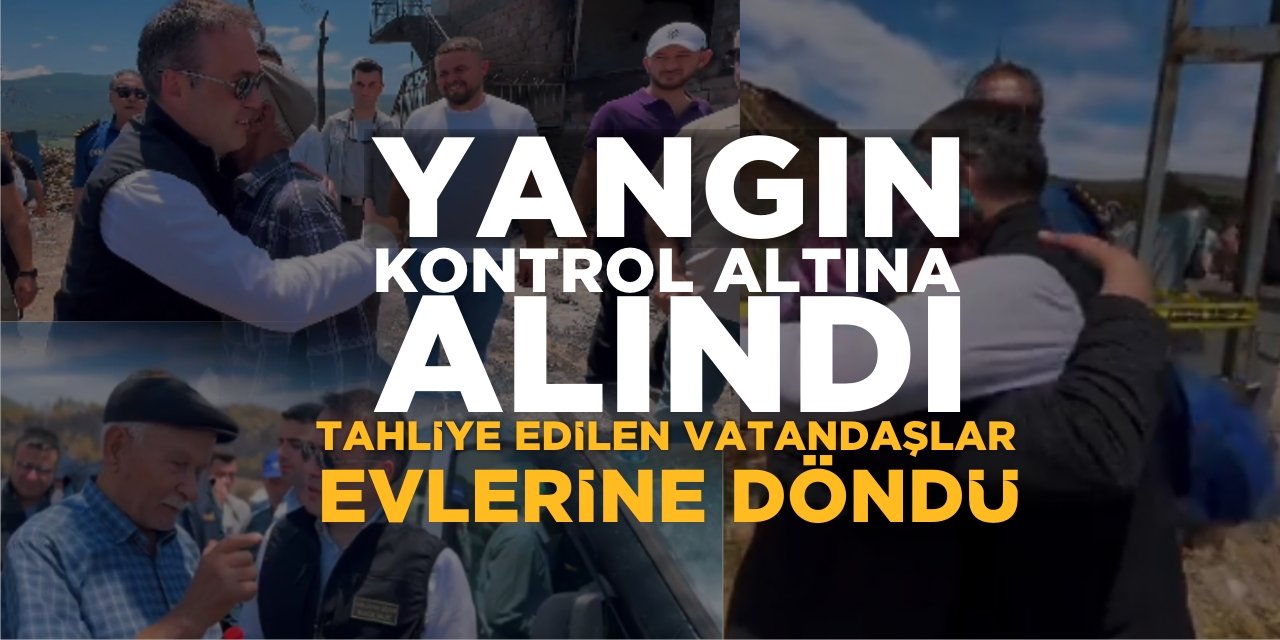 Yangın kontrol altına alındı, tahliye edilen vatandaşlar evlerine döndü