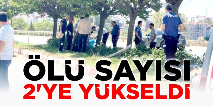 Feci kazada ölü sayı 2'ye çıktı