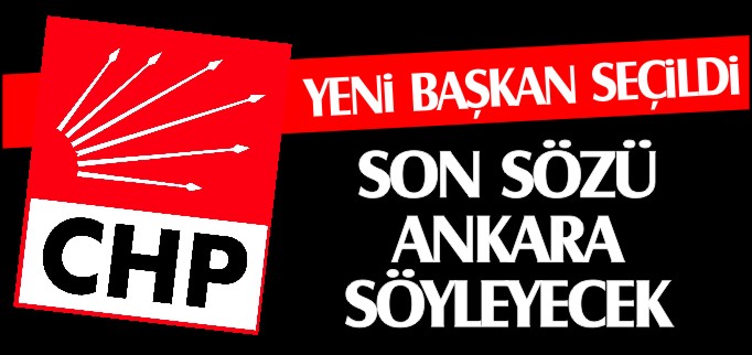 YENİ BAŞKAN SEÇİLDİ, SON SÖZÜ ANKARA SÖYLEYECEK