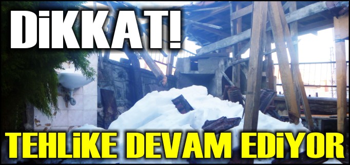 KAR KÜTLELERİ ZARAR VERMEYE DEVAM EDİYOR