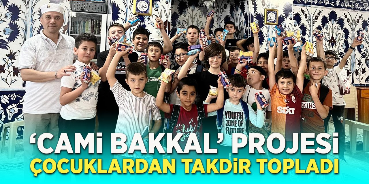 "Cami Bakkal" projesi çocuklardan takdir topladı
