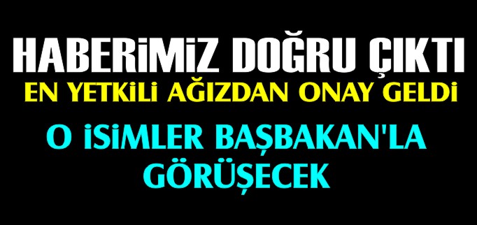 HABERİMİZ DOĞRU ÇIKTI