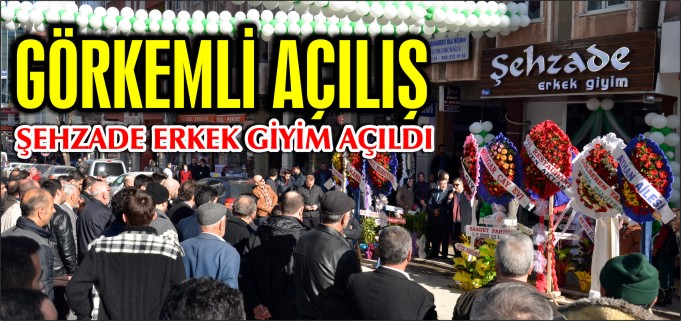 ŞEHZADE ERKEK GİYİM AÇILDI