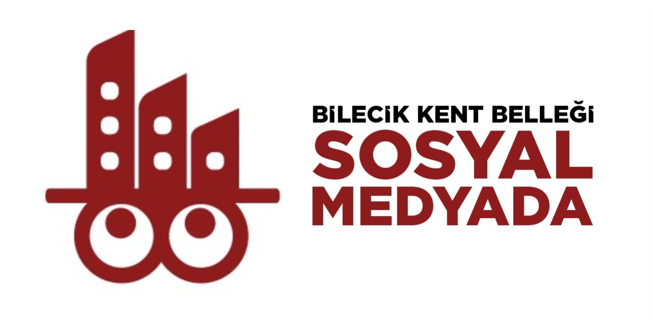 Bilecik Kent Belleği sosyal medyada