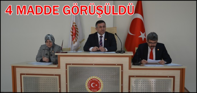 4 MADDE GÖRÜŞÜLDÜ