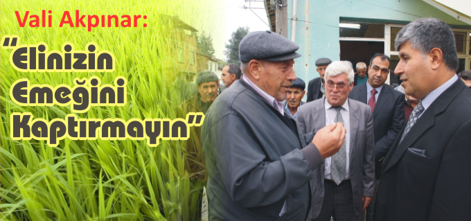 "ELİNİZİN EMEĞİNİ KAPTIRMAYIN"