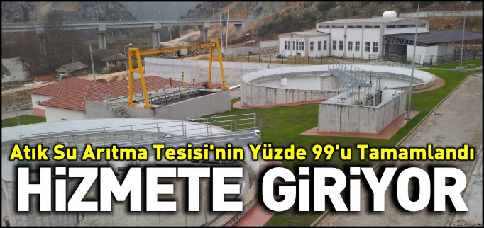 ATIK SU ARITMA TESİSİ HİZMETE GİRİYOR