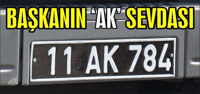BAŞKANIN "AK" SEVDASI
