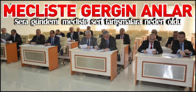 SERALAR MECLİSİ GERDİ