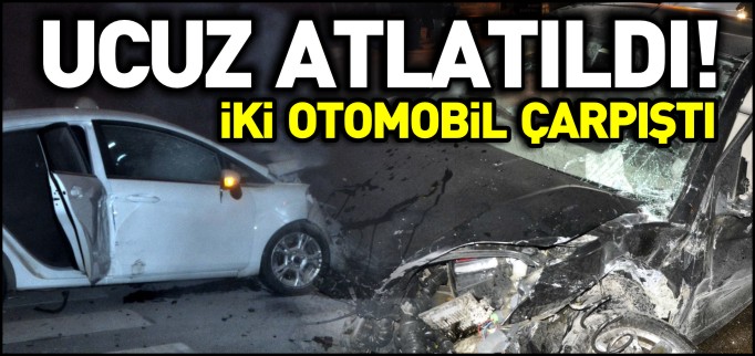İKİ OTOMOBİL ÇARPIŞTI