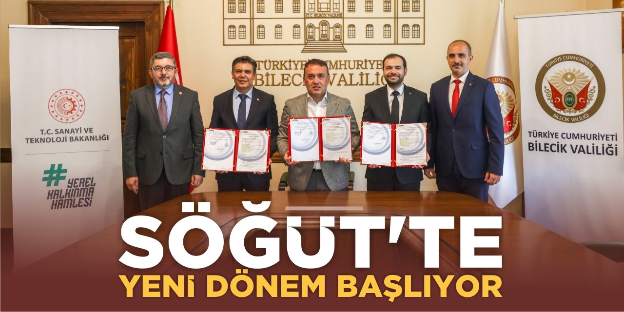 Söğüt’te Yeni Dönem Başlıyor