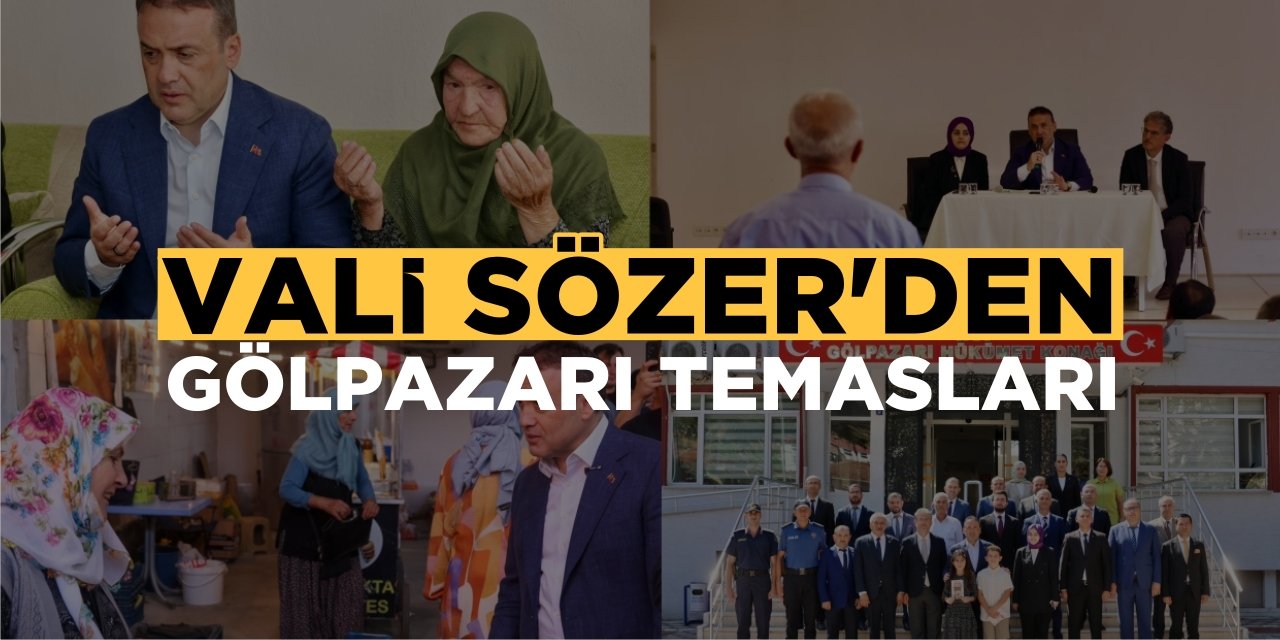 Vali Sözer’den Gölpazarı Temasları