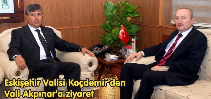 ESKİŞEHİR VALİSİ KOÇDEMİR’DEN VALİ AKPINAR’A ZİYARET