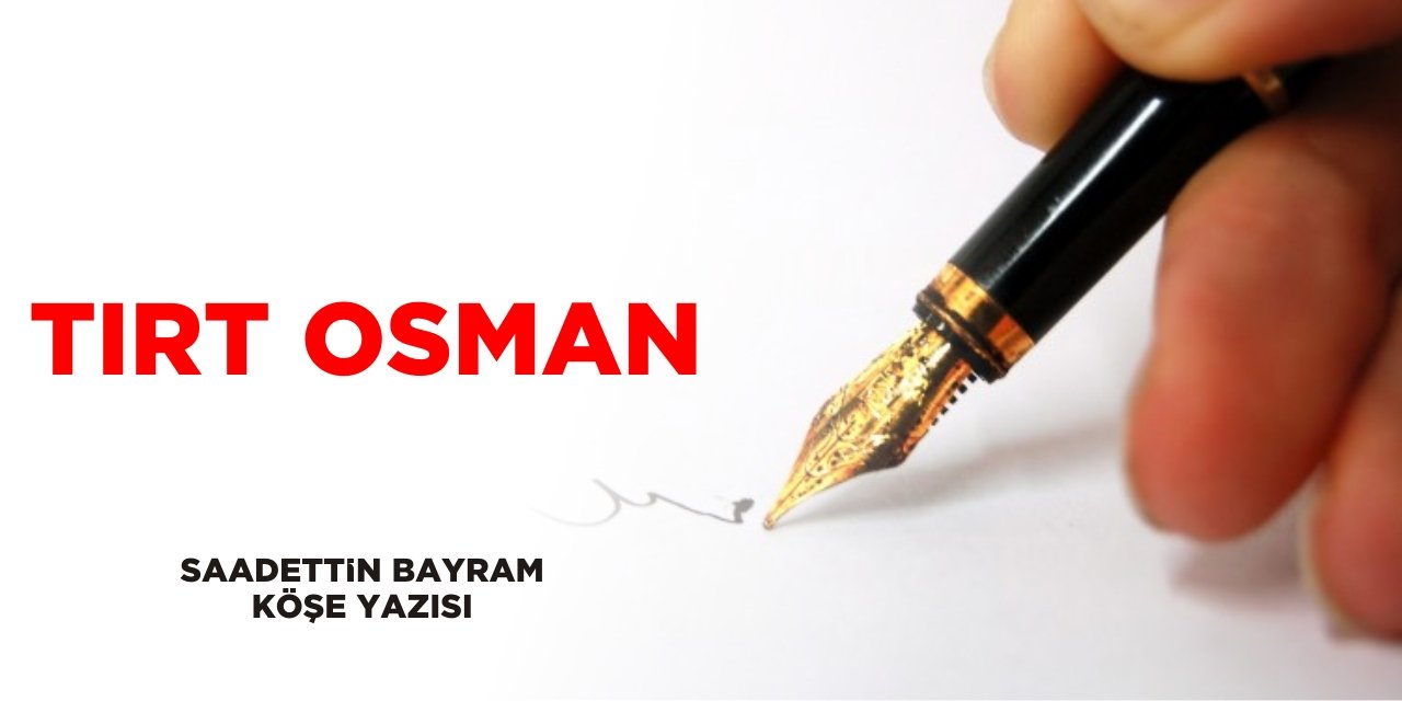 TIRT OSMAN