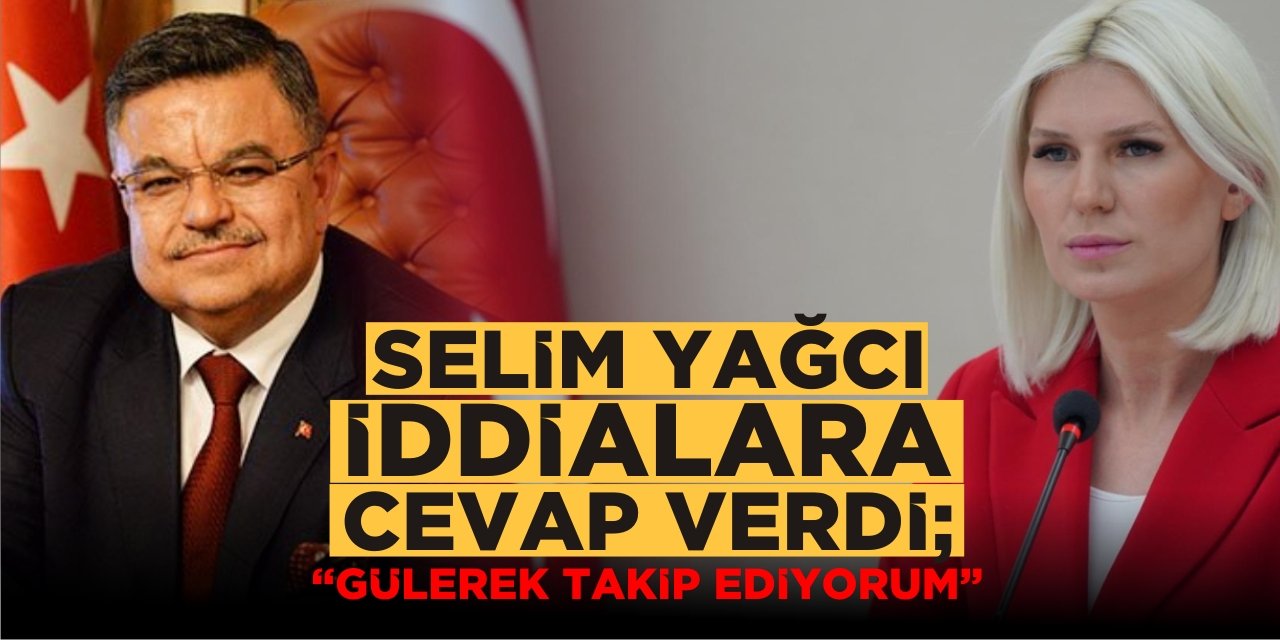 Selim Yağcı İddialara Cevap Verdi; “Gülerek Takip Ediyorum”