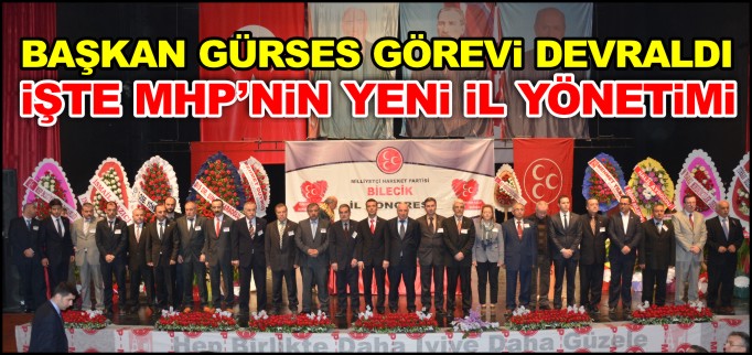 İŞTE MHP’NİN YENİ İL YÖNETİMİ