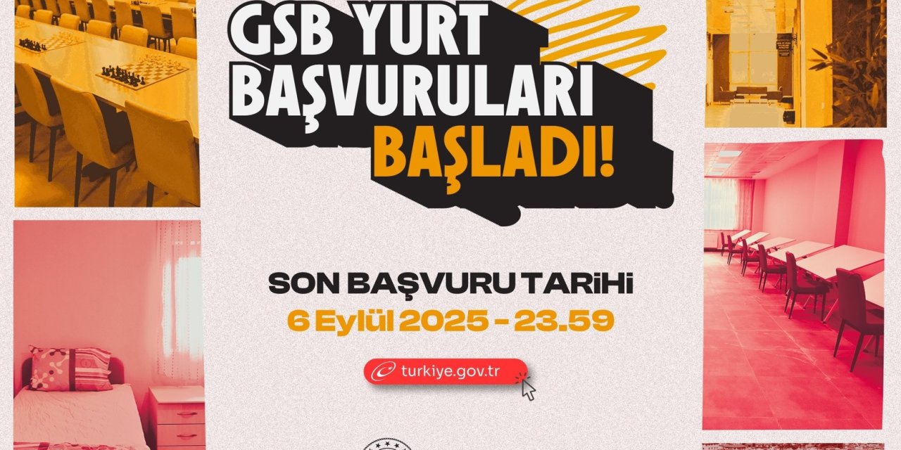 GSB Yurt Başvuruları Başladı