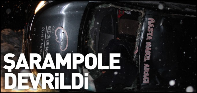 ŞARAMPOLE DEVRİLDİ