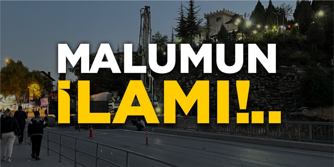 Malumun ilamı!..