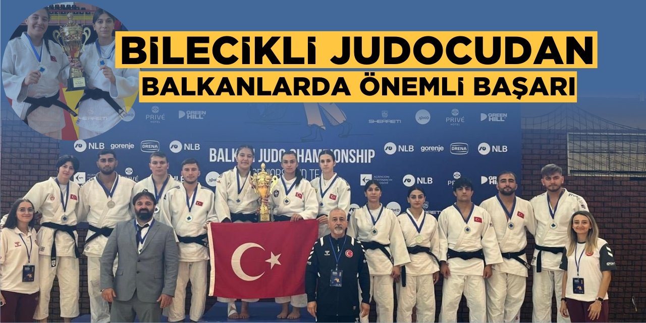 Bilecikli Judocudan Balkanlarda Önemli Başarı