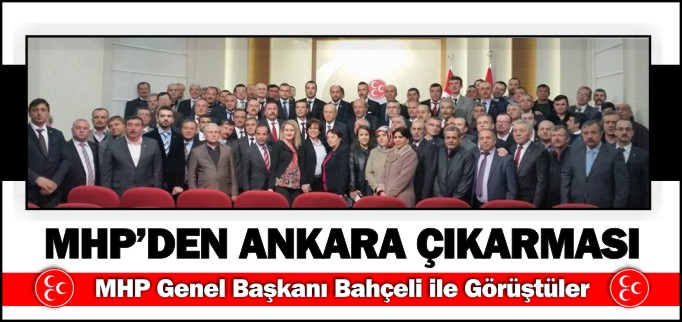 MHP’DEN ANKARA ÇIKARMASI