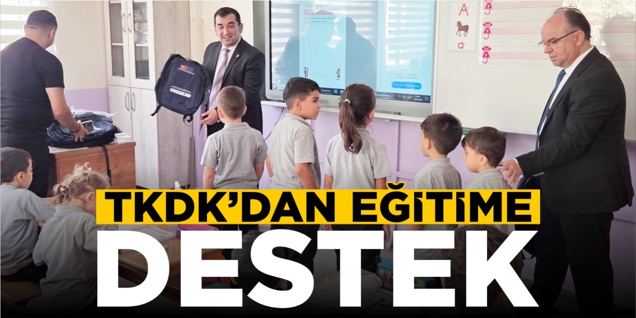 TKDK'dan eğitime destek