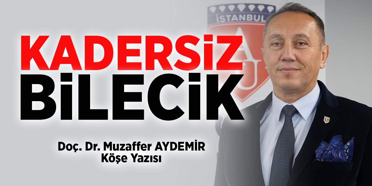 KADERSİZ BİLECİK