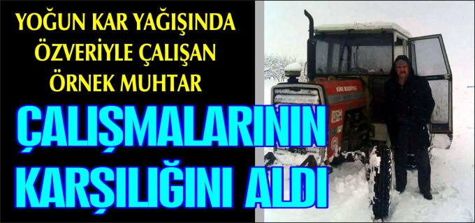 ÇALIŞMALARININ KARŞILIĞINI ALDI