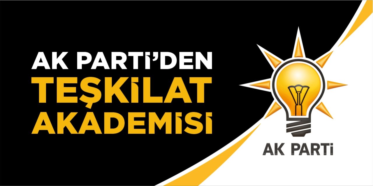 AK Parti’den Teşkilat Akademisi