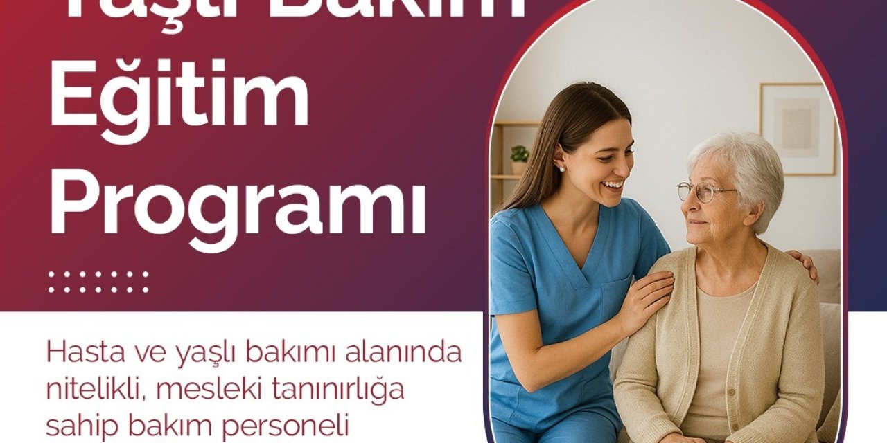 Kadın İstihdamına Katkı Sağlayacak ’hasta Ve Yaşlı Bakım Eğitimi’ Başlıyor