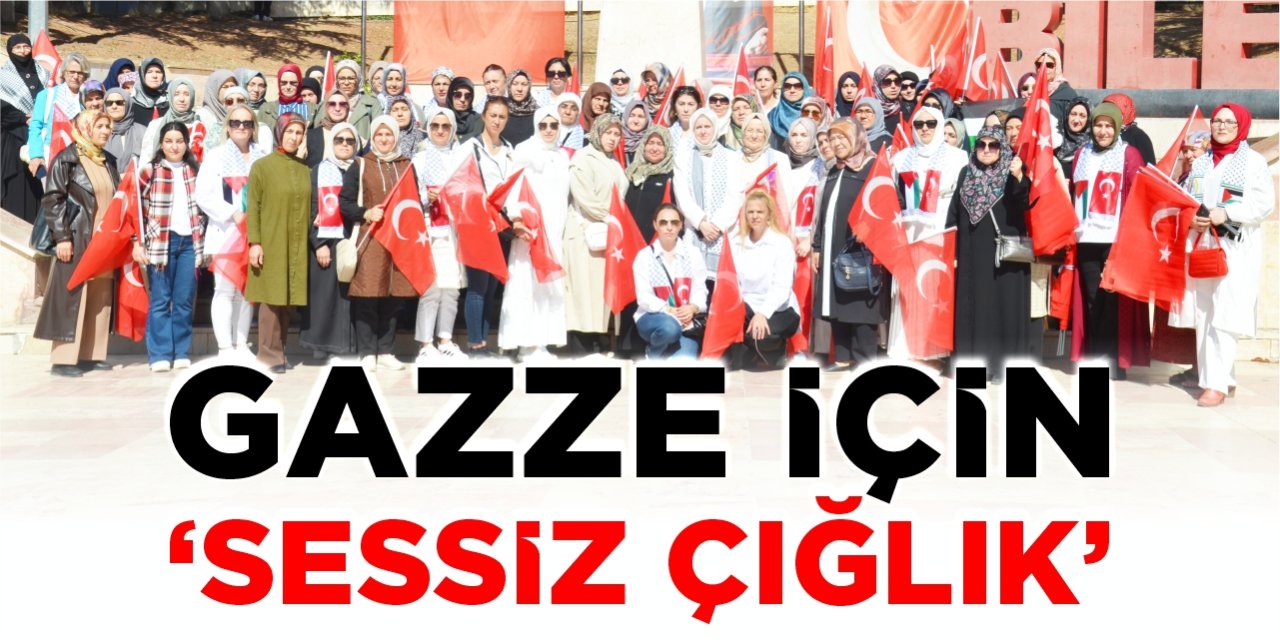 Gazze için “Sessiz çığlık”