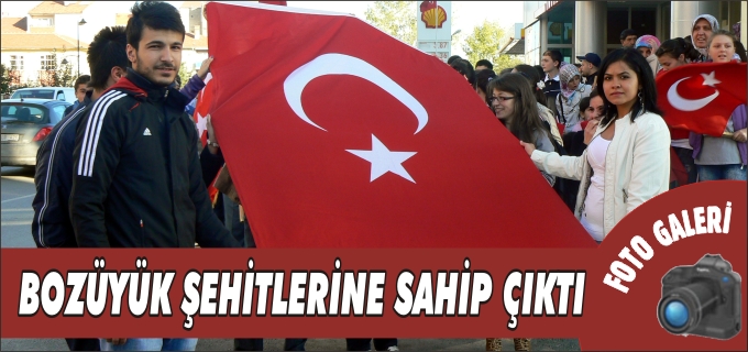 BOZÜYÜK ŞEHİTLERİNE SAHİP ÇIKTI