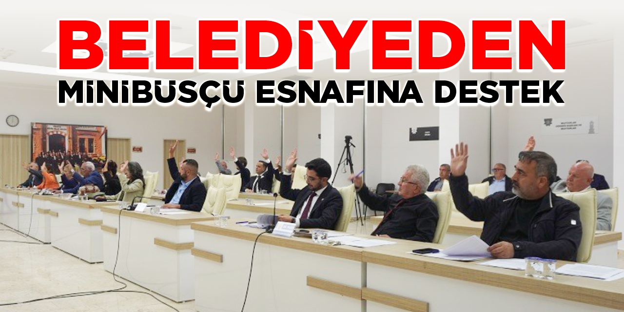 Belediyeden minibüsçü esnafına destek