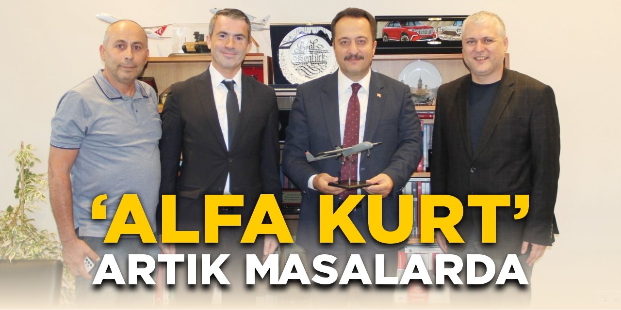 “Alfa Kurt” artık masalarda